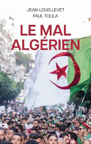 Jean-Louis Levet – Le mal algérien